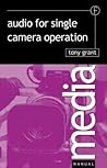 Audio for Single Camera Operation (Media Manuals)