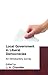 Local Government in Liberal Democracies by J.A. Chandler