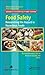 Food Safety: Researching the Hazard in Hazardous Foods (Advances in Hospitality and Tourism)