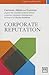 Corporate Reputation (Corporate Excellence)