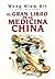El Gran Libro de la Medicina China