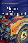 Moon over Samarqand