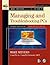 Mike Meyers' CompTIA A+ Guide to Managing and Troubleshooting PCs, Third Edition (Exams 220-701 & 220-702) (Mike Meyers' Computer Skills)
