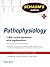 Schaum's Outline of Pathophysiology by Tom Betsy