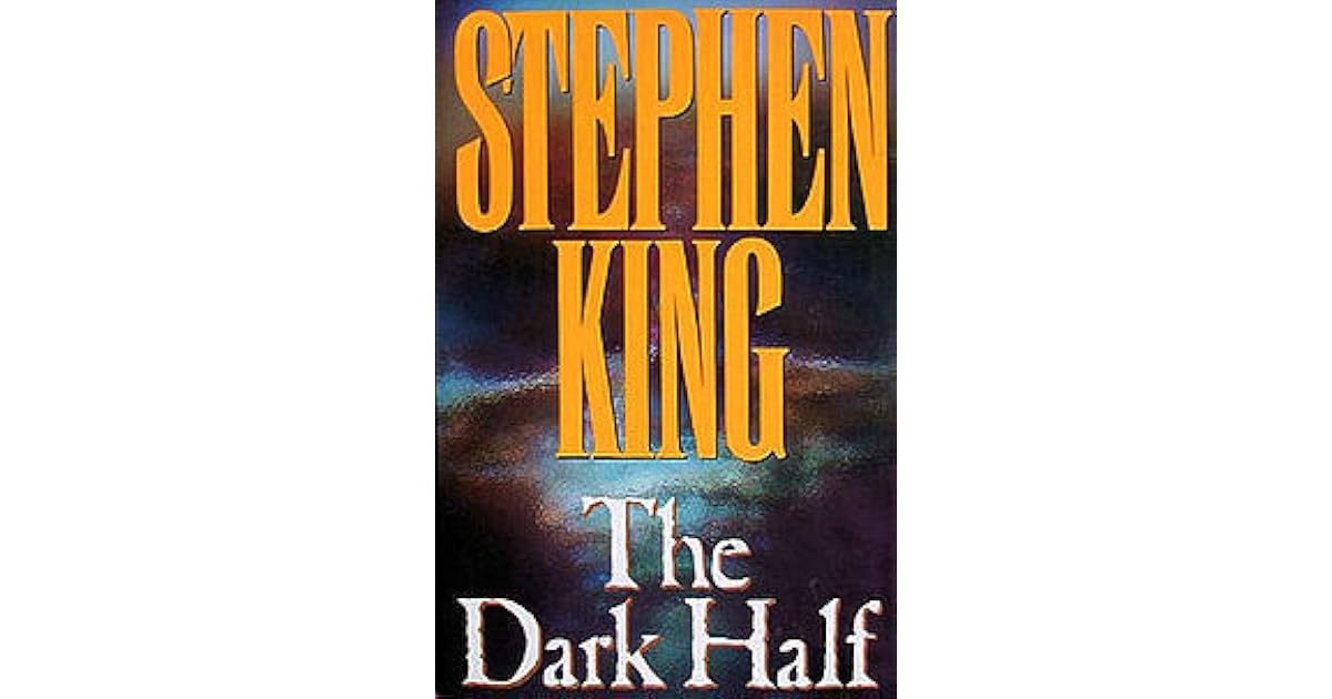 The Dark Half by Stephen King