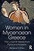 Women in Mycenaean Greece by Barbara A. Olsen