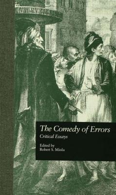 The Comedy of Errors: Critical Essays