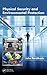 Physical Security and Environmental Protection by John Perdikaris