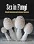 Sex in Fungi by Joseph Heitman
