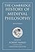 The Cambridge History of Medieval Philosophy