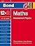 Bond Maths Assessment Papers 12+-13+ Years