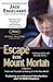 Escape from Mount Moriah: Trials and Triumphs of Making It in the New World