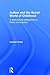 Autism and the Social World of Childhood