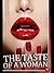 The Taste of a Woman