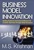 Business Model Innovation: ...