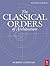 The Classical Orders of Architecture