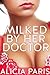 Milked by Her Doctor