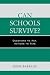Can Schools Survive?: Quest...
