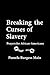 Breaking the Curses of Slavery: Prayers for African-Americans