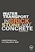 Water Transport in Brick, S...