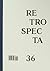 Retrospecta 36
