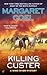 Killing Custer (A Wind River Mystery)