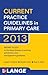 CURRENT Practice Guidelines in Primary Care 2013