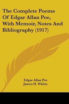 The Complete Poems with Memoir, Notes & Bibliography