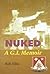 Nuked: A G. I. Memoir