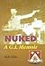 Nuked: A G. I. Memoir