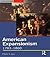 American Expansionism: 1783-1860