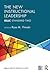 The New Instructional Leadership: ISLLC Standard Two (PSEL/NELP Leadership Preparation)