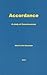 Accordance: A Study of Consciousness