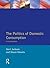 Politics of Domestic Consum...