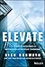 Elevate: The Three Disciplines of Advanced Strategic Thinking