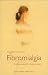 Fibromialgia: Como Combatir...