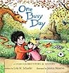 One Busy Day by Lola M. Schaefer