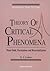 INTRODUCTION TO THE THEORY OF CRITICAL PHENOMENA: MEAN FIELD, FLUCTUATIONS AND RENORMALIZATION