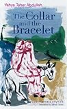 The Collar and the Bracelet: An Egyptian Novel