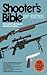 Shooter's Bible, 105th Edition by Graham Moore Shooter's Bible, 105th Edition by Graham Moore