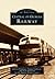 Central of Georgia Railway (Images of America: Georgia)