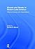 Women and Gender in Modern Latin America: Historical Sources and Interpretations