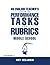 An English Teacher's Guide to Performance Tasks and Rubrics: Middle School