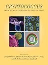 Cryptococcus: From Human Pathogen to Model Yeast Cryptococcus: From Human Pathogen to Model Yeast