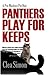 Panthers Play for Keeps (Pru Marlowe, #4)