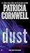 Dust (Kay Scarpetta, #21)