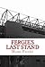 Fergie's Last Stand: A Corr...