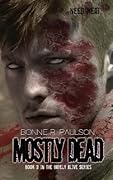Mostly Dead