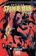 Superior Spider-Man Team-Up, Vol. 1: Versus