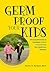 Germ Proof Your Kids by Harley A. Rotbart